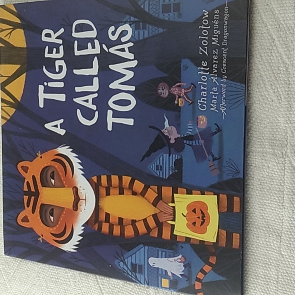 A Tiger Called Tomas by Charlotte Zolotow & Marta Alvarez Miguel's Kids Book